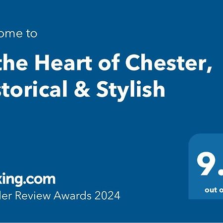 In The Heart Of Chester, Historical & Stylish Экстерьер фото